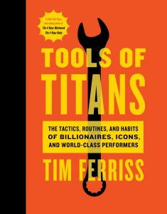 herramientas de titanes por tim ferriss