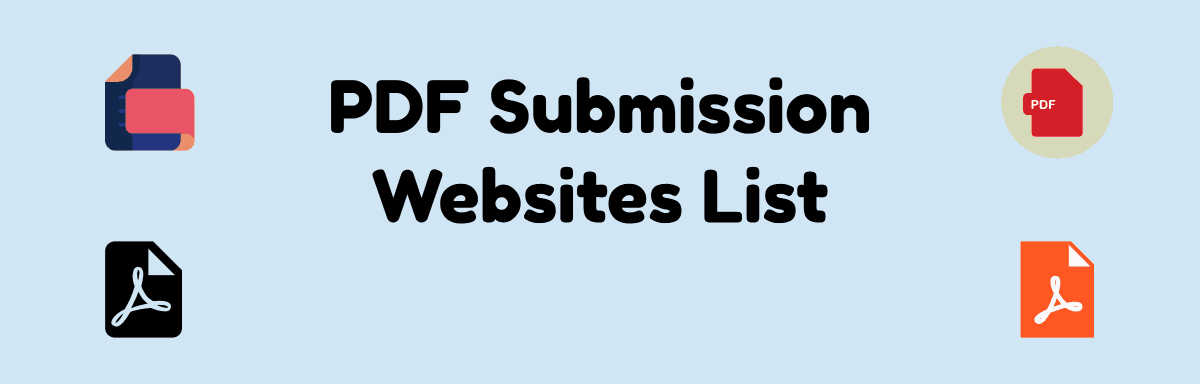 PDF Submission Websites List (High DA, Dofollow) 2021