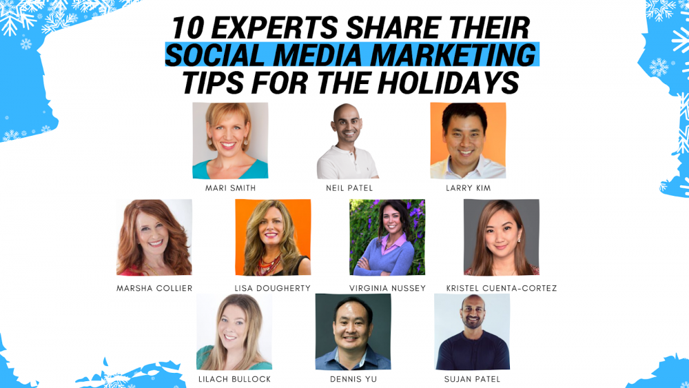 ラリーキム、ニールパテルなどからのホリデーマーケティングのための10のヒント