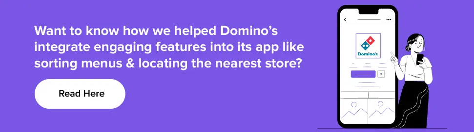 Développement d'une application de livraison de nourriture pour Dominos par Appinventiv