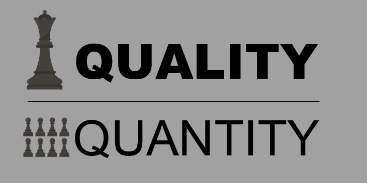 La qualité plutôt que la quantité