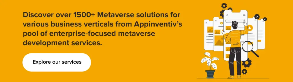 กลุ่มบริการพัฒนา metaverse ที่เน้นองค์กรของ Appinventiv