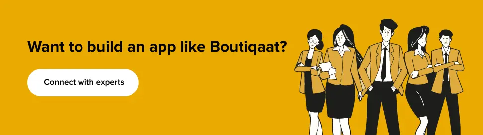 build an ecommerce app like Boutiqaat with us