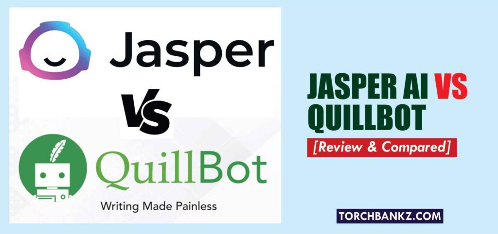 贾斯珀 vs quillbot