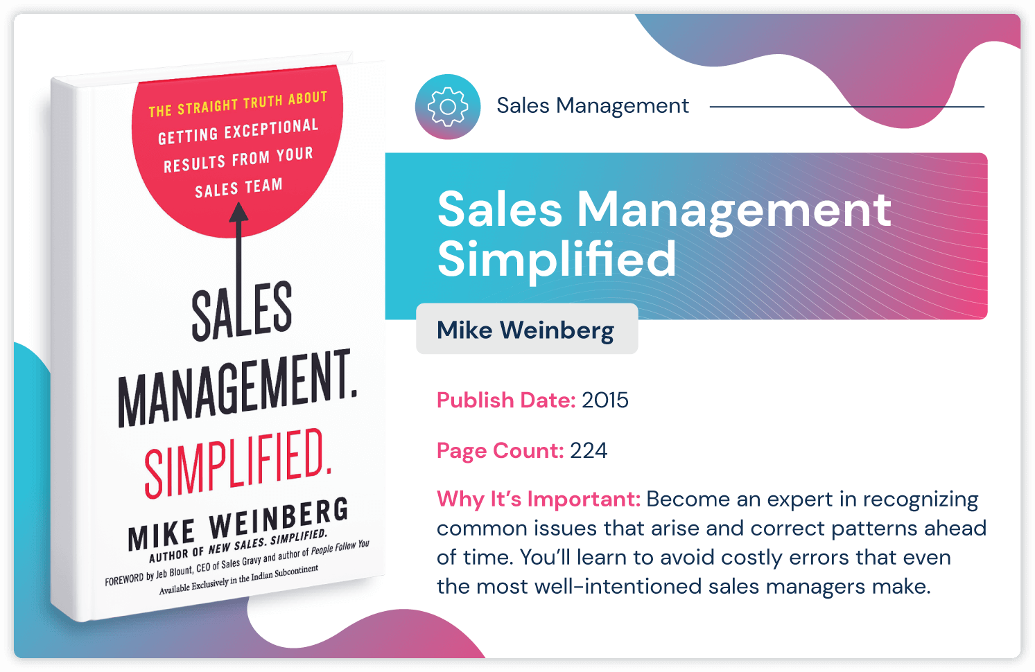 Livre de gestion des ventes intitulé "Sales Management Simplified par Mike Weinberg pour éviter les erreurs coûteuses de gestion des ventes. Publié en 2015 et 224 pages