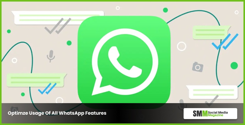 Оптимизируйте использование всех функций WhatsApp