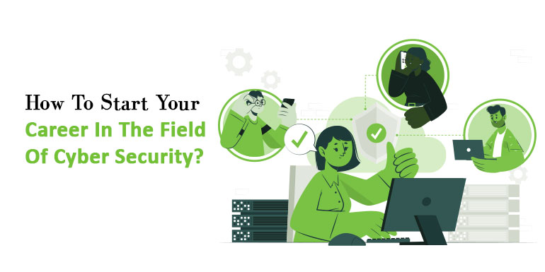 Come iniziare la tua carriera nel campo della sicurezza informatica?