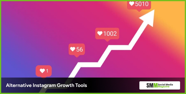 Quali sono alcuni altri strumenti di crescita di Instagram alternativi