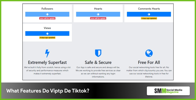 Quelles sont les fonctionnalités de Vipto De Tiktok