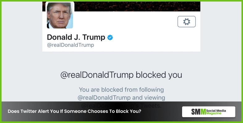 誰かがあなたをブロックすることを選択した場合、Twitterはあなたに警告しますか