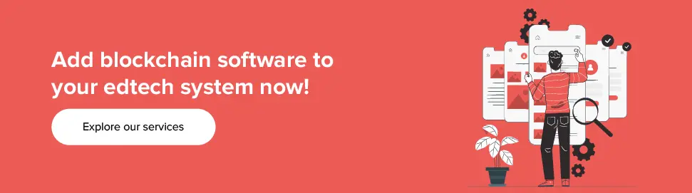 將區塊鏈軟件添加到您的教育科技系統