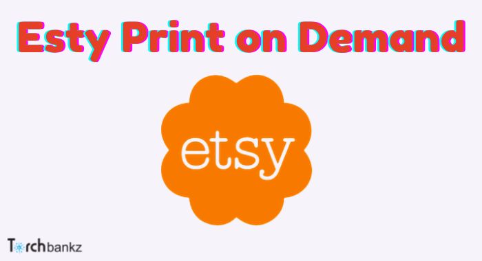 Esty print-on-demand