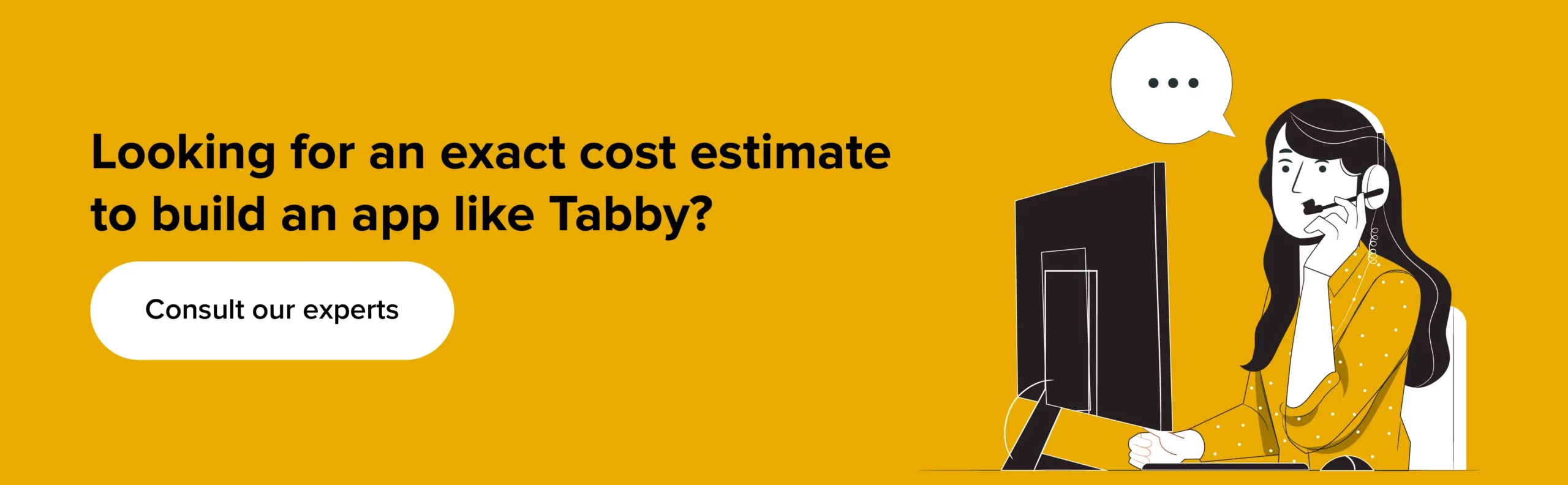 Get exact cost estimate to build an app like Tabby