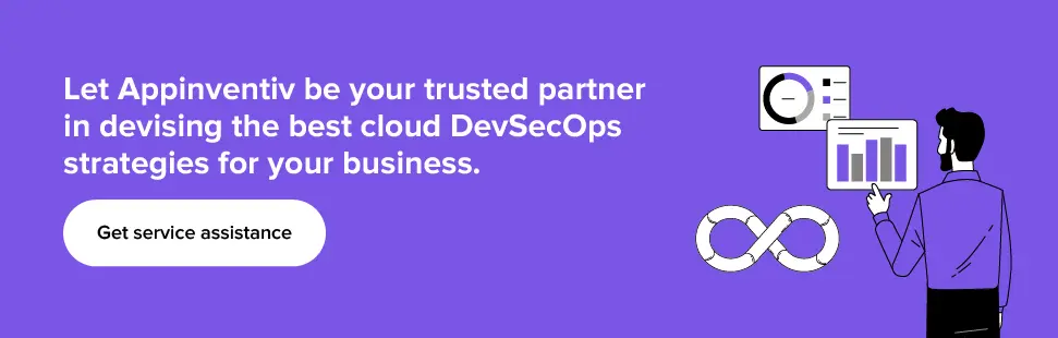اجعل Appinventiv شريكك الموثوق به لابتكار أفضل إستراتيجيات DevSecOps السحابية