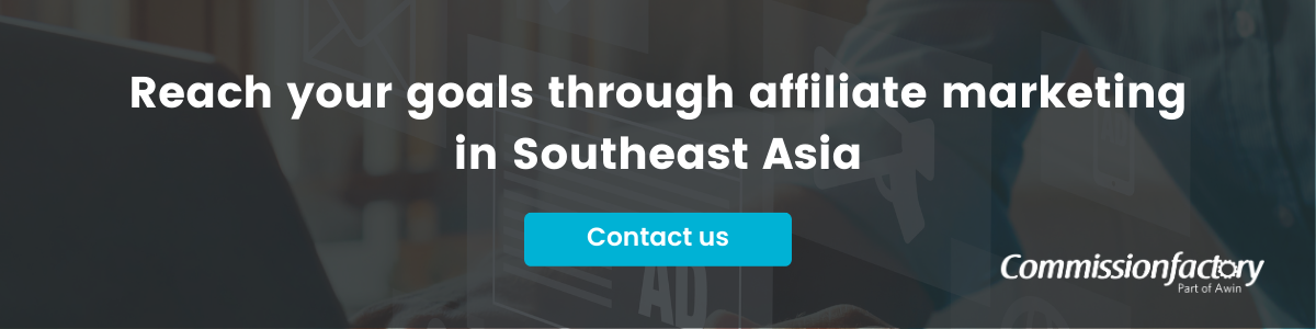 Alcanza tus objetivos a través del marketing de afiliación en el sudeste asiático (1)