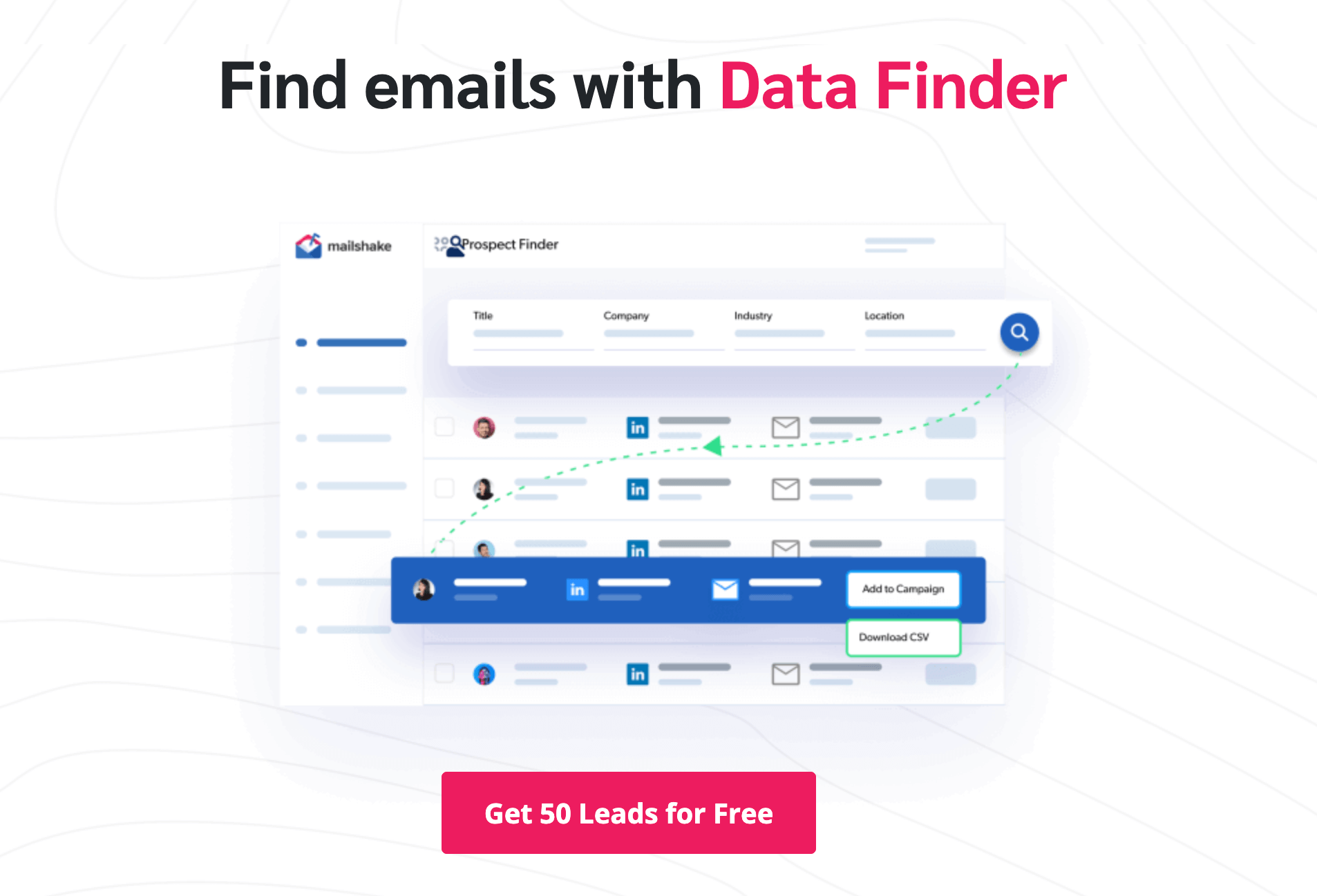 Pagina de pornire Mailshake Data Finder