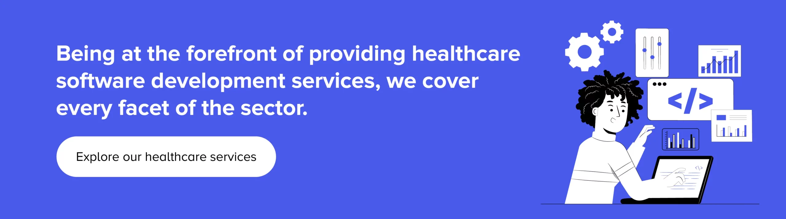 Explore our healthcare software development services