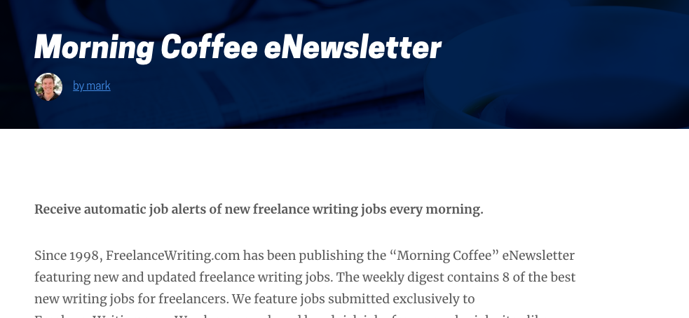 Emplois d'écriture indépendants pour les débutants dans la newsletter Morning Coffee