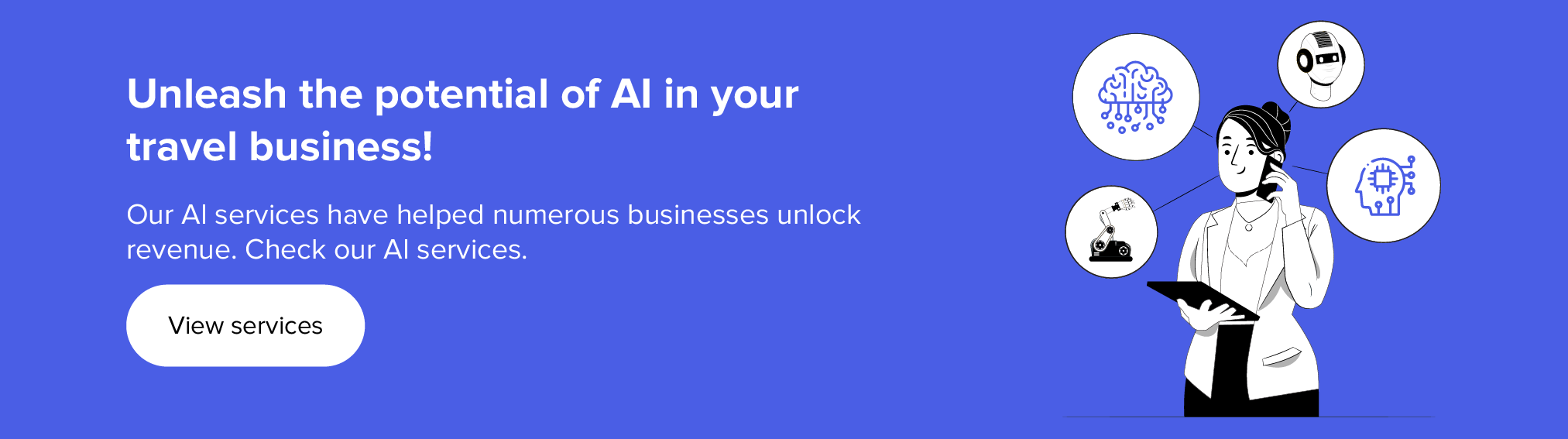 Unleash the potential of AI