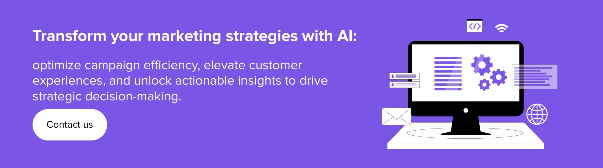 Transform marketing strategies with AI