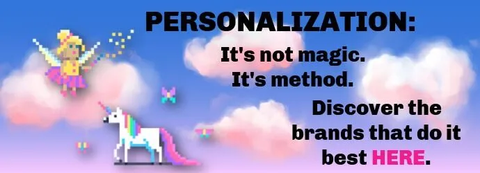 Peri dan unicorn dalam setting video game, dengan salinan: "Personalisasi: Ini bukan sihir. Ini metode. Cari tahu siapa yang melakukan yang terbaik DI SINI."