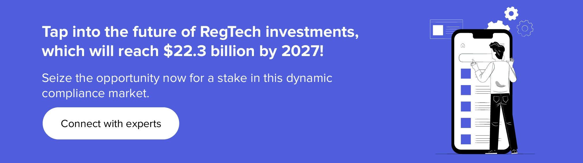 Manfaatkan masa depan investasi RegTech dengan para ahli kami