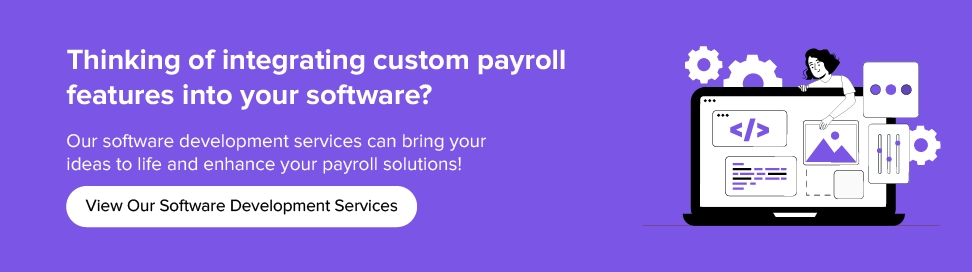 Collaborate with us to bring your ideas to life and enhance your payroll solutions