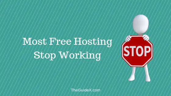 โฮสติ้งแบบฟรีและแบบเสียเงิน — บล็อกเกอร์โฮสติ้งตัวไหนที่ควรใช้ Most Free Hosting Stop Working