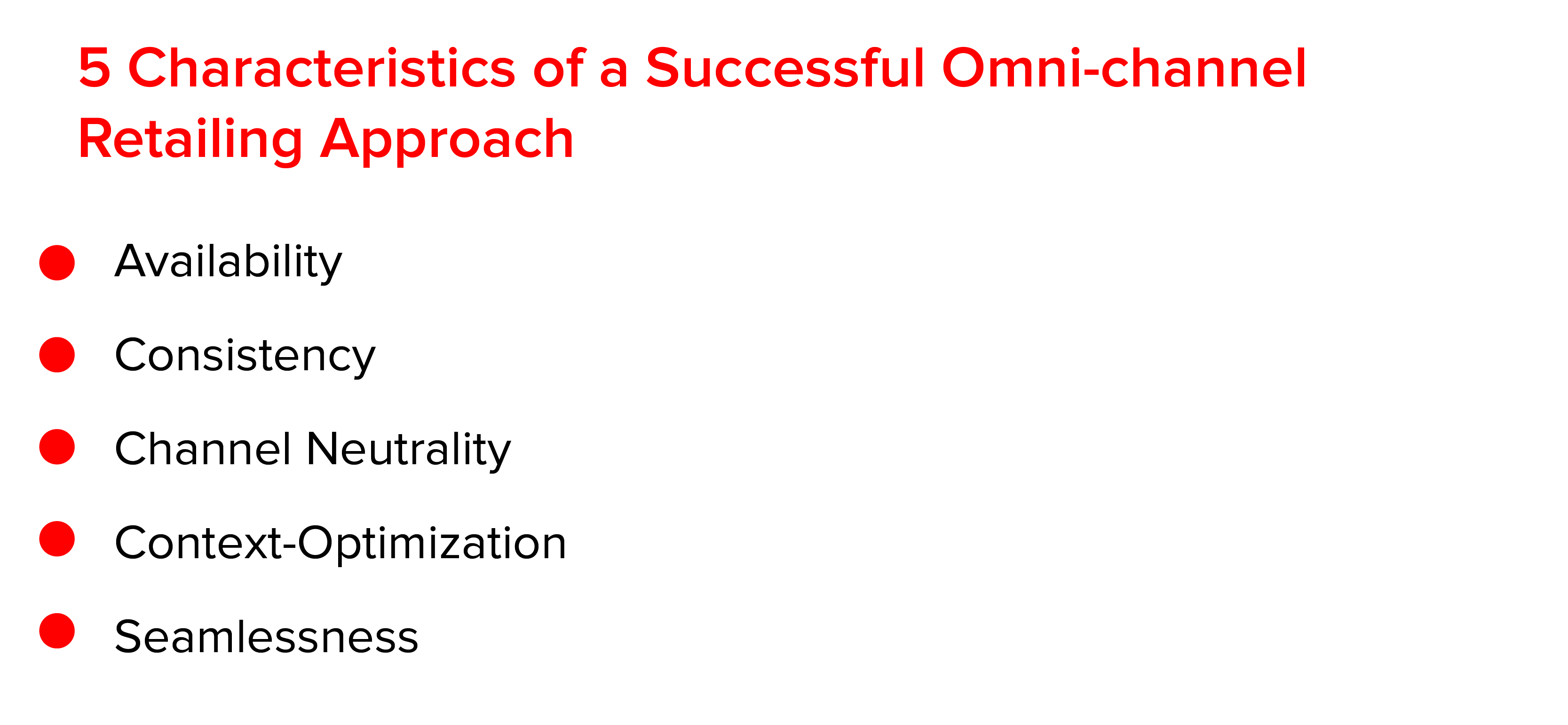 成功したオムニチャネル小売アプローチの5つの特徴
