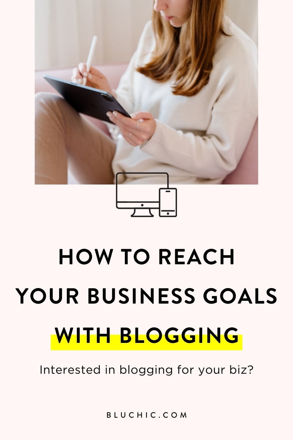 ブログであなたのビジネス目標を達成する方法|ブログを成功させる秘訣は、ブログの背後にある理由と方法を理解することです。ブログがビジネス目標の達成に役立つと私たちが考える理由をご覧ください。