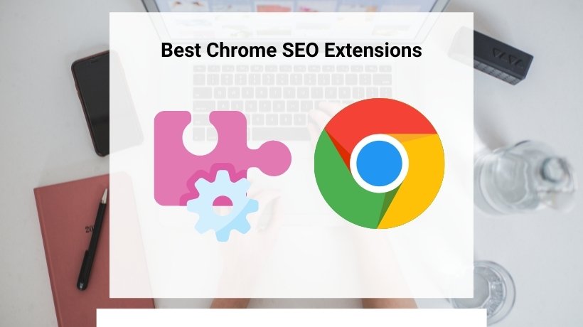 ملحقات Chrome SEO