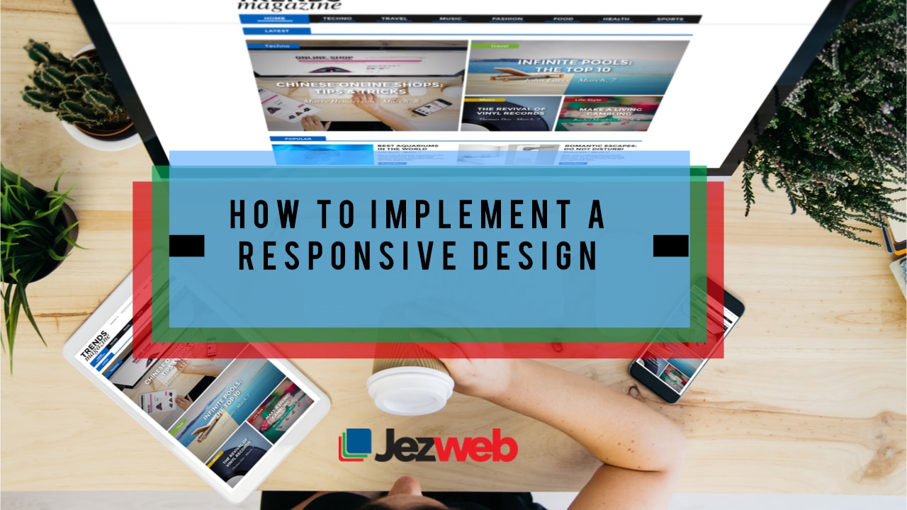 Cara Membuat Desain Web Anda Lebih Responsif - Desain Web