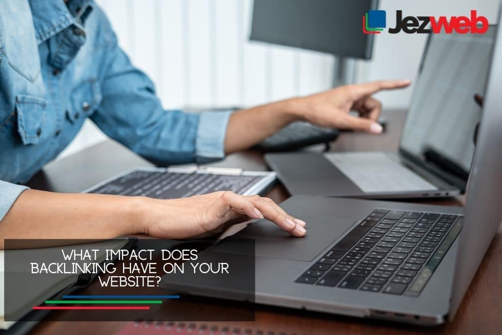 Ce impact are backlinking-ul asupra site-ului dvs.?