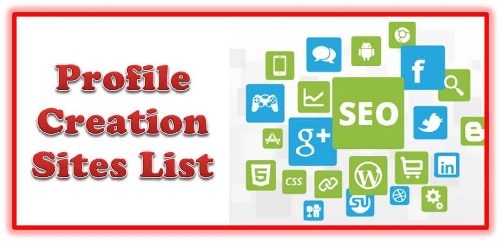 80+ High Dofollow Profile Creation Sites List Confirmed for 2019