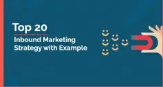 17 Best Inbound Marketing Strategies To Implement in 2022